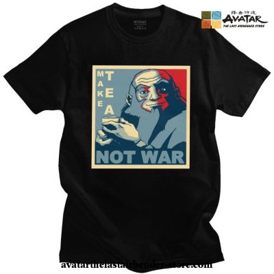 Avatar The Last Airbender T-Shirt - Iroh Make Tea Not War